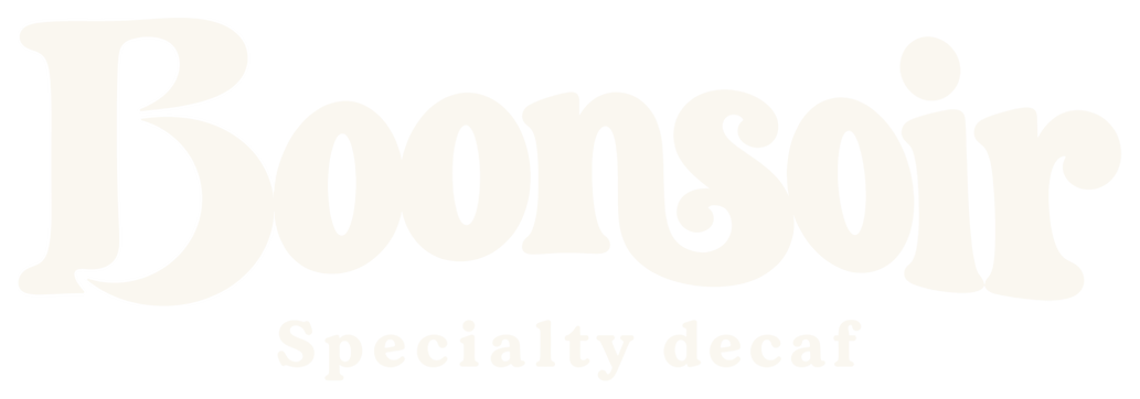 Boonsoir, specialty decaf